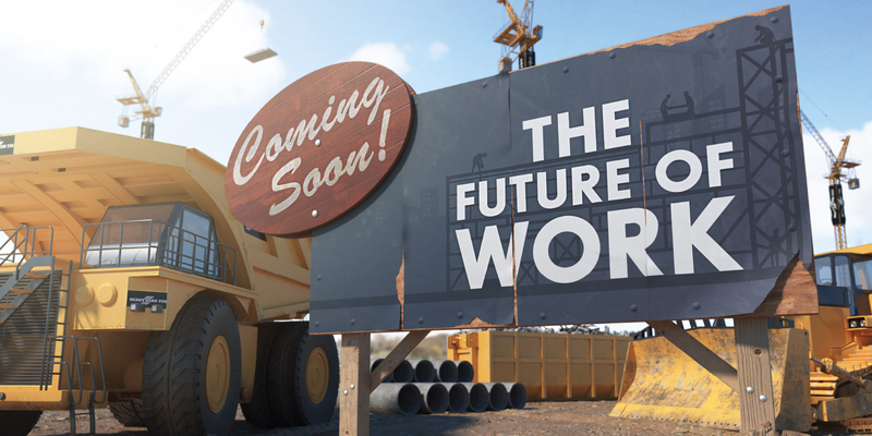 Coming Soon: The Future of Work