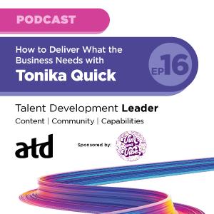 TDL-Ep16-Thumbnail_300-x-300.png_How to Deliver What the Business Needs with Tonika Quick