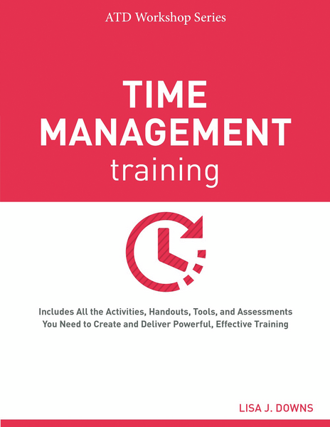 Time Management Training Ready to Use Materials