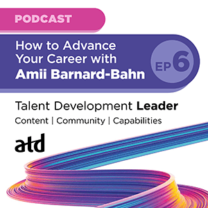 TDL-Ep6-Thumbnail_300-x-300.png_How to Advance Your Career with Amii Barnard-Bahn
