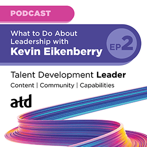 TDL-Ep2-Thumb_300-x-300.png_What to Do About Leadership with Kevin Eikenberry