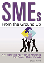 111301_SMEs From the Ground Up: A No-Nonsense Approach to Trainer-Expert Collaboration