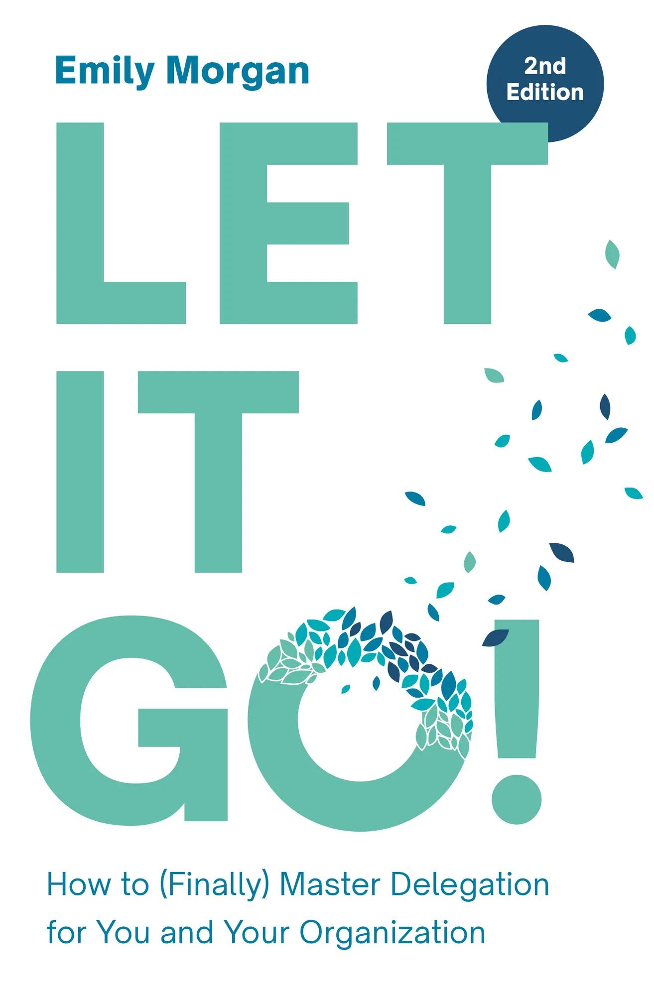 Let It Go!, 2nd ed
