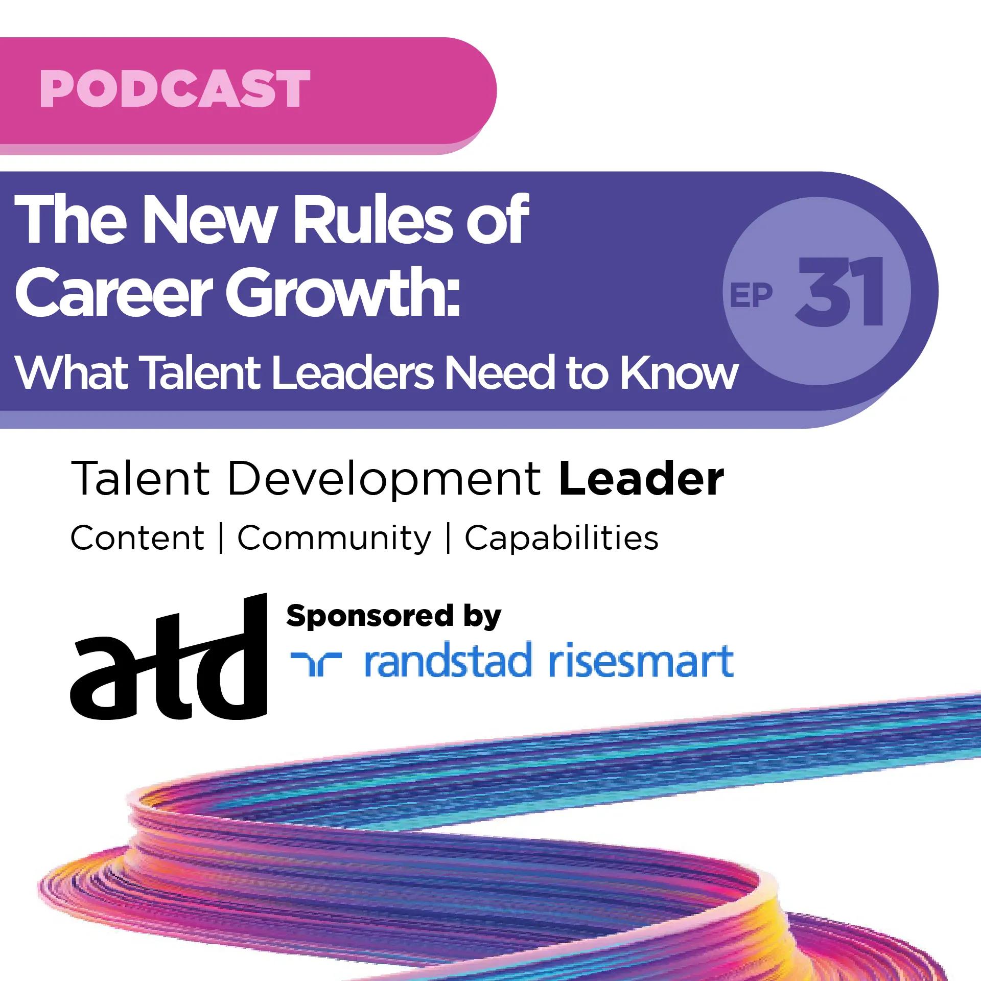 The New Rules of Career Growth: What Talent Leaders Need to Know