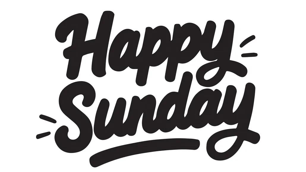 An illustration shows a hand-drawn message reading "Happy Sunday."