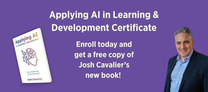 ATD education promo card for the Applying AI in L&D Workshops. Enroll today and get a free copy of Josh Cavalier's book!