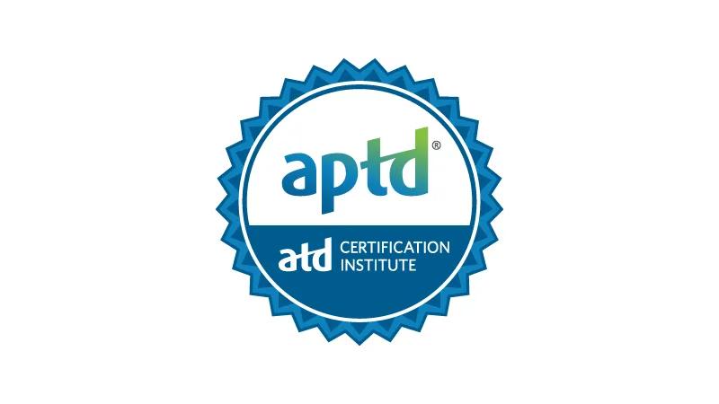 Associate Professional in Talent Development (APTD®)