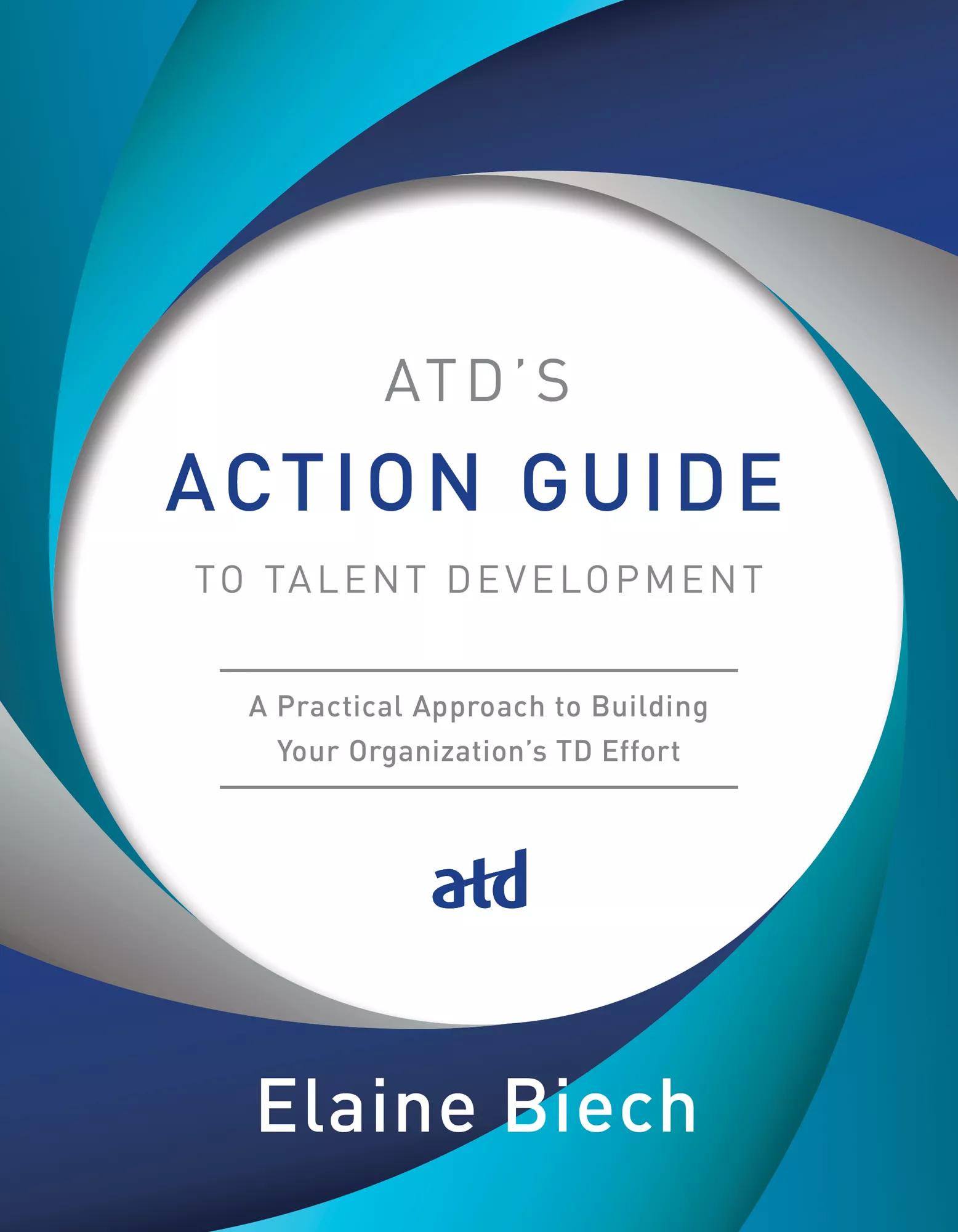 ATD's Action Guide to Talent Development_111823_cover