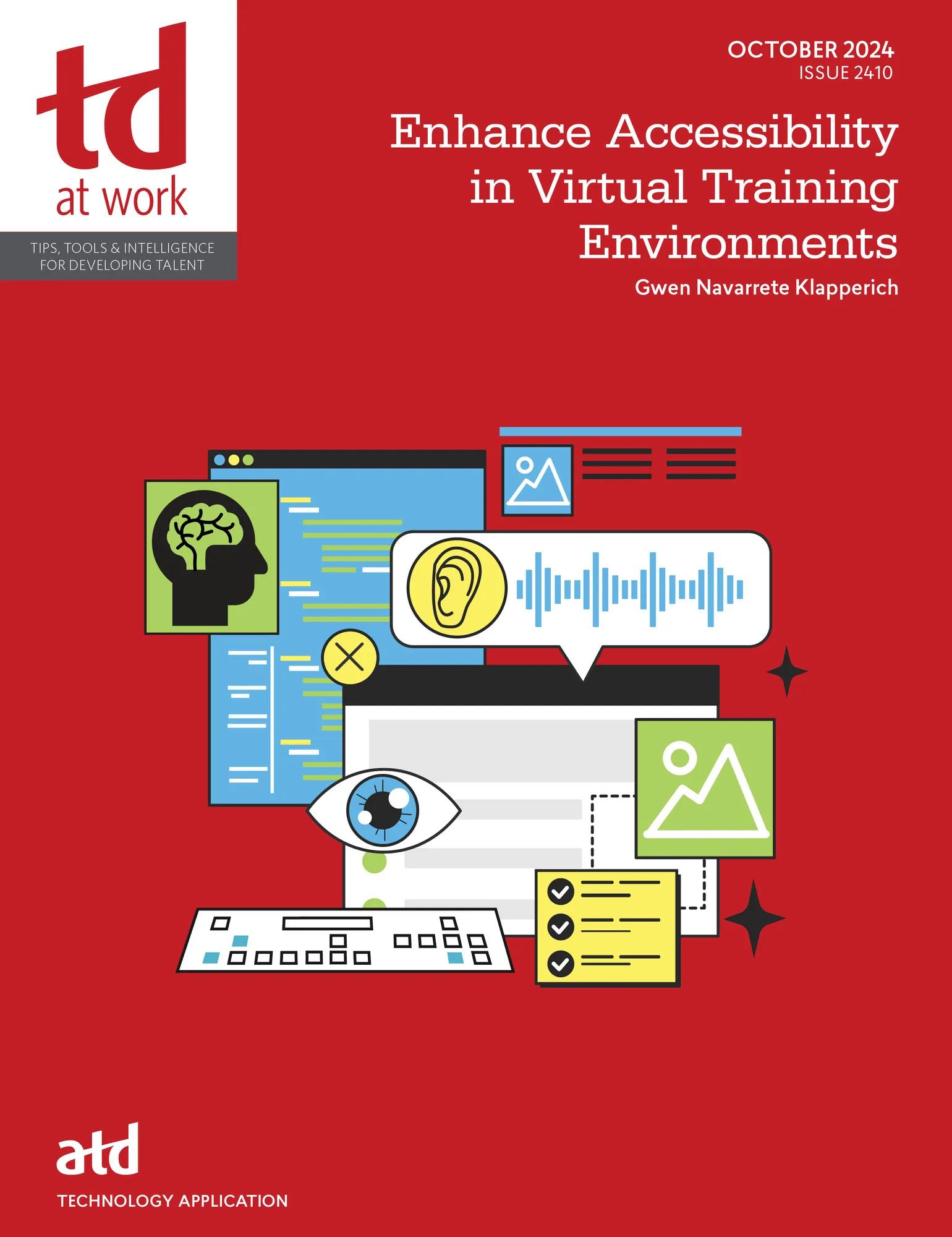Enhance Accessibility in Virtual Training Environments