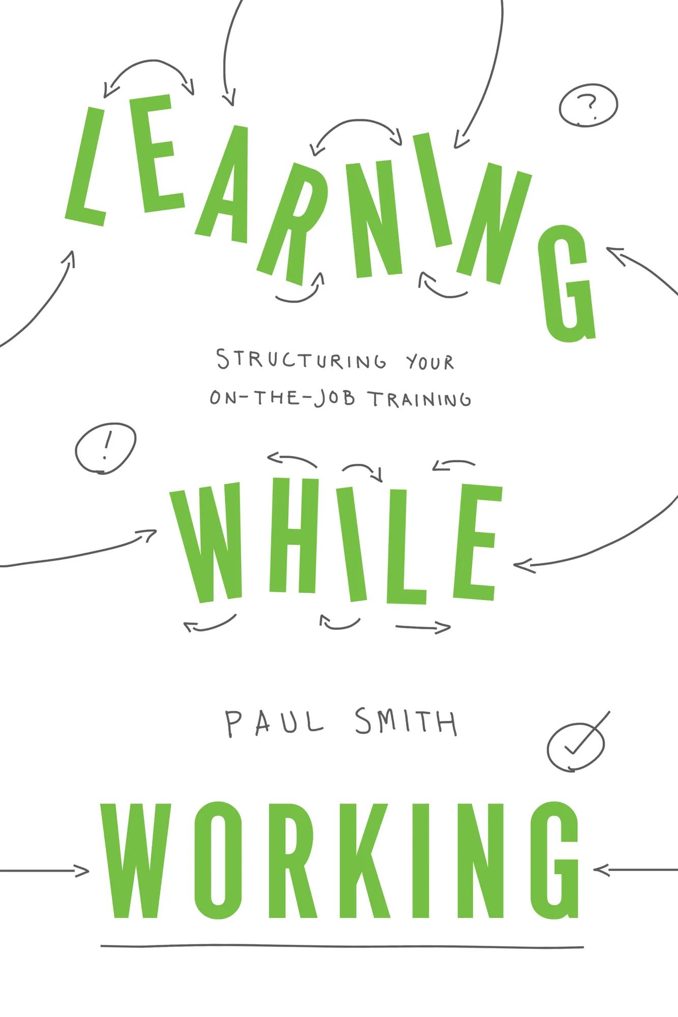 111809_Learning While Working_Cover