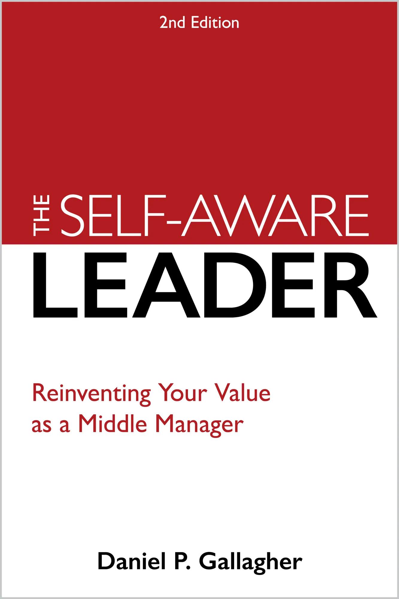 The Self-Aware Leader, 2nd Edition
