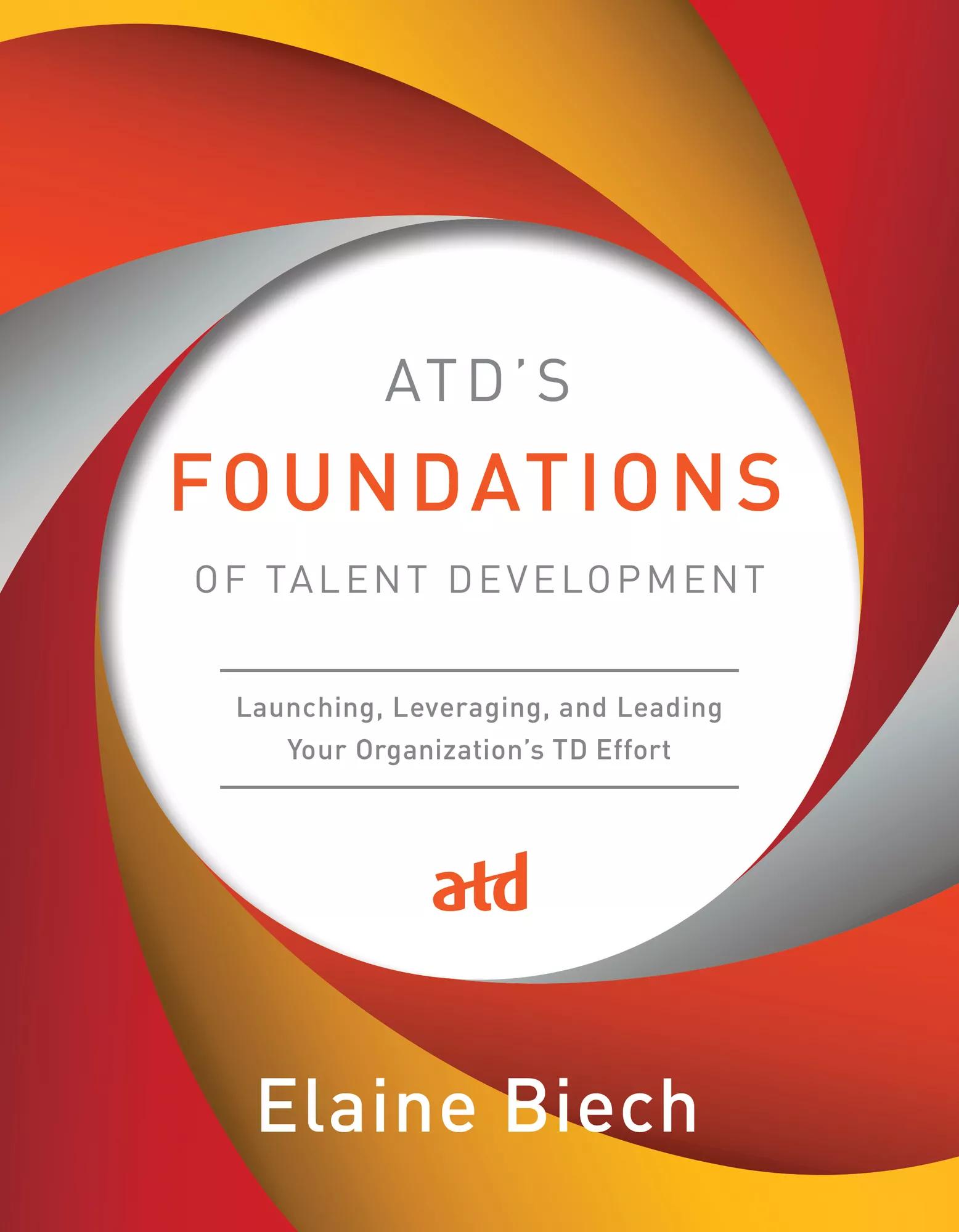 ATD’s Foundations of Talent Development_111814_cover