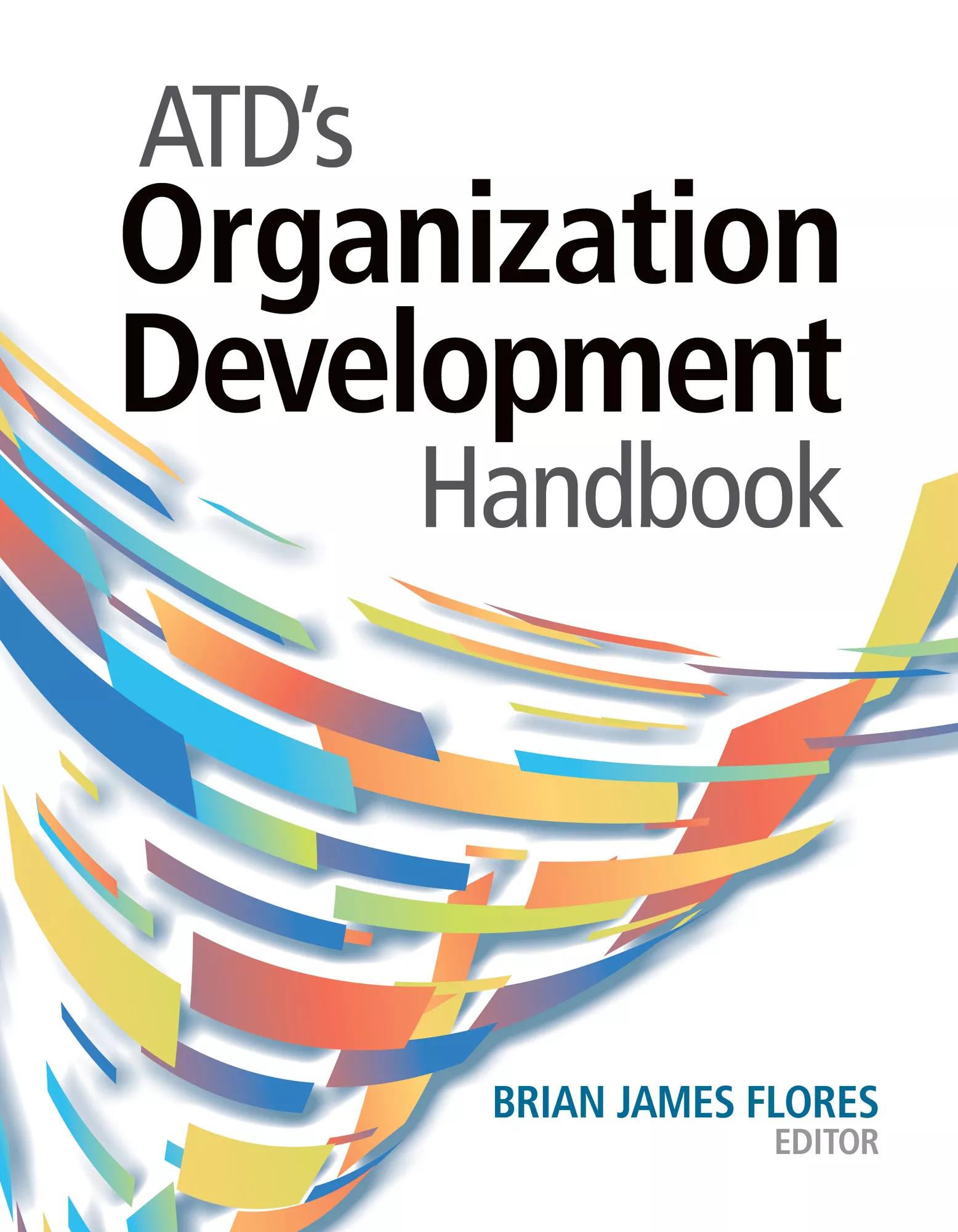 ATD's Organizational Development Handbook