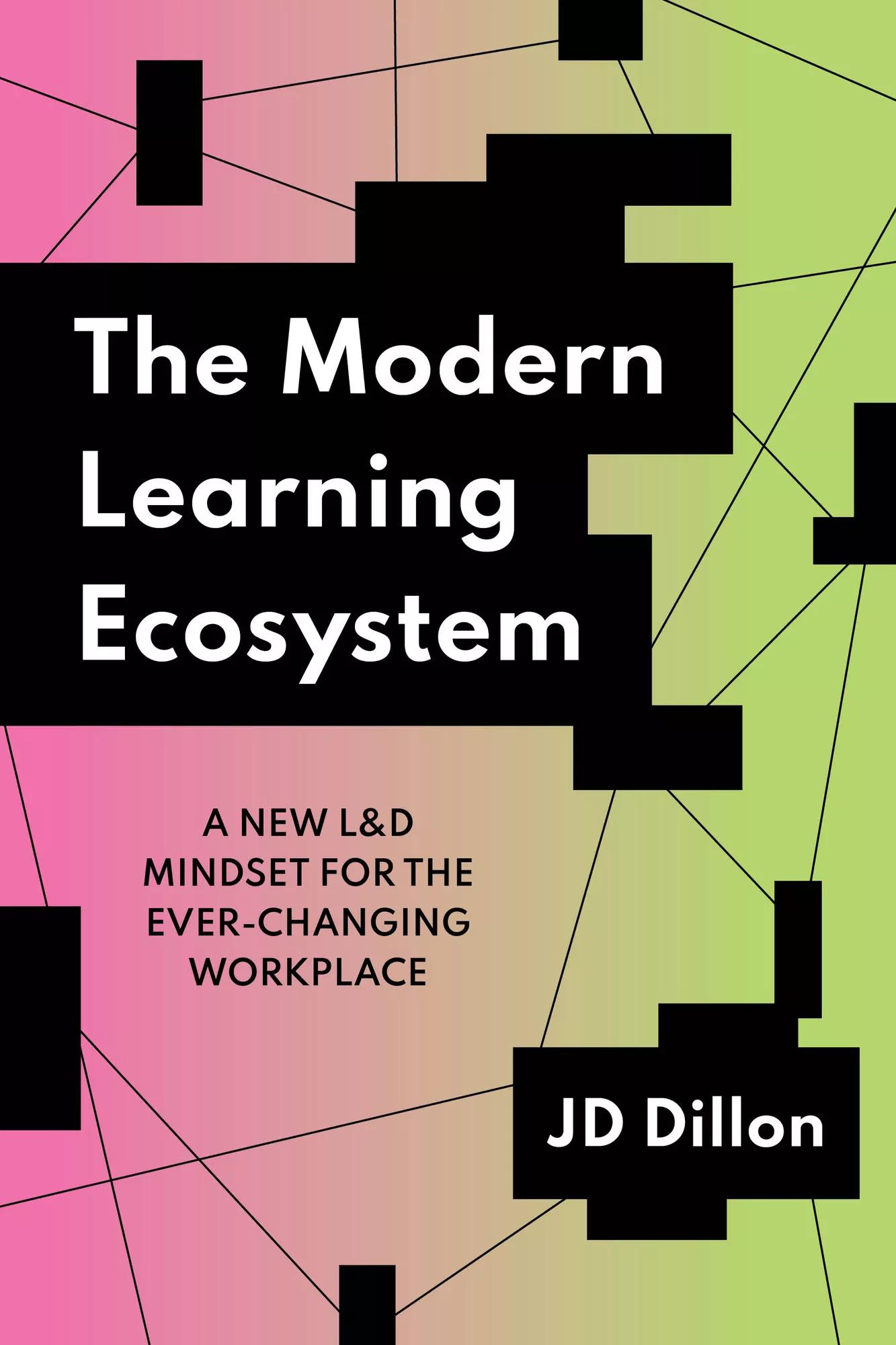 The Modern Learning Ecosystem