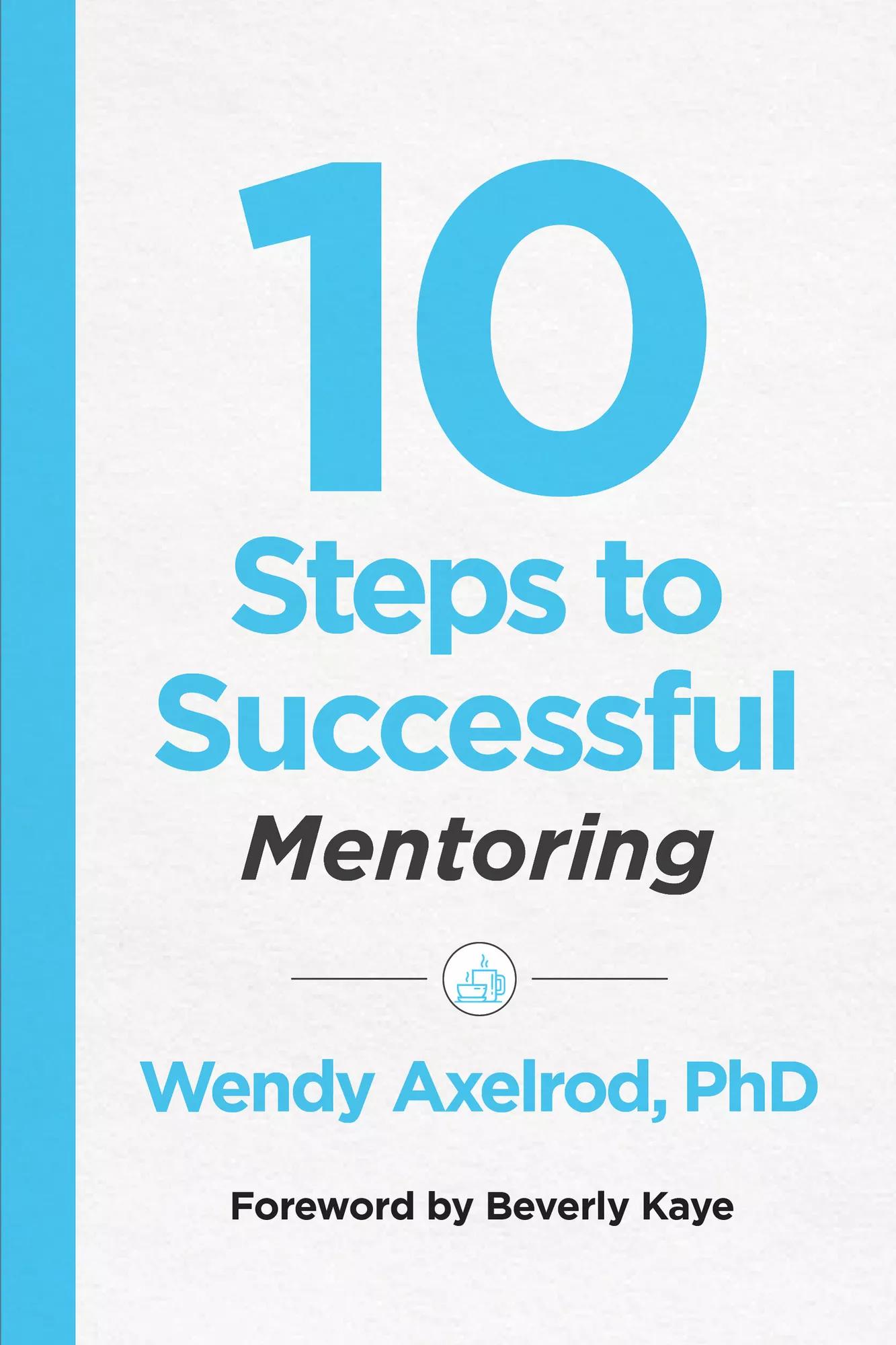 10 Steps to Successful Mentoring_111909_cover